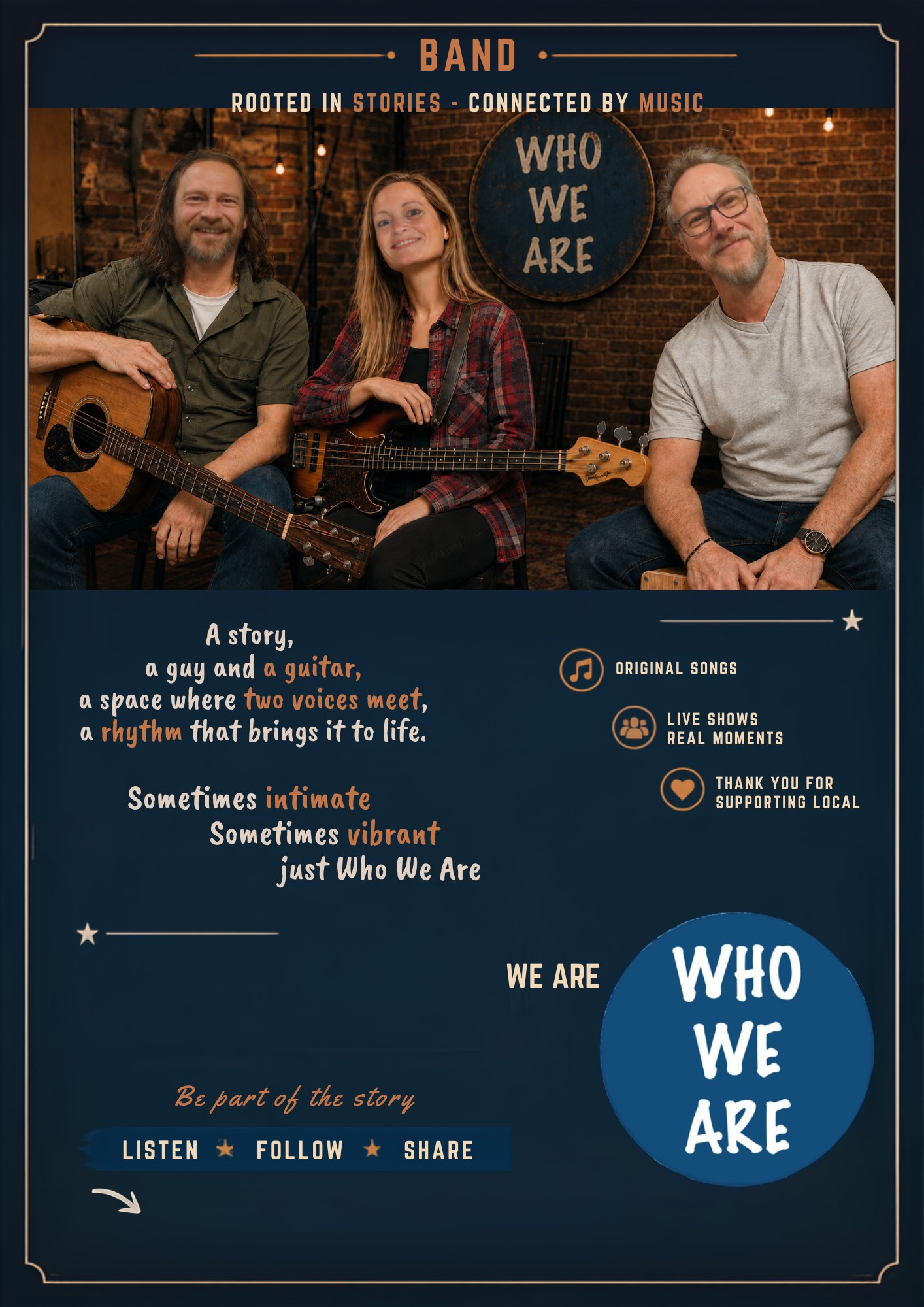 Affiche du groupe Who We Are : les trois musiciens assis avec guitare acoustique, basse et cajón devant un mur de brique, sous le panneau rond du groupe.